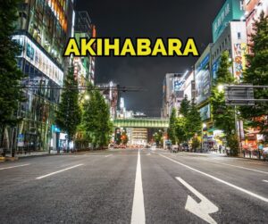 Akihabara